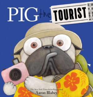 Pig the Tourist (With StoryPlus)