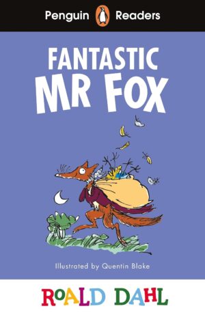Fantastic Mr Fox (ELT Graded Reader)